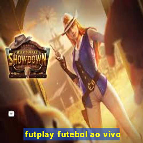 futplay futebol ao vivo